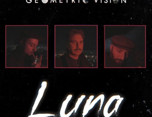 “Luna”, il nuovo singolo dei Geometric Vision